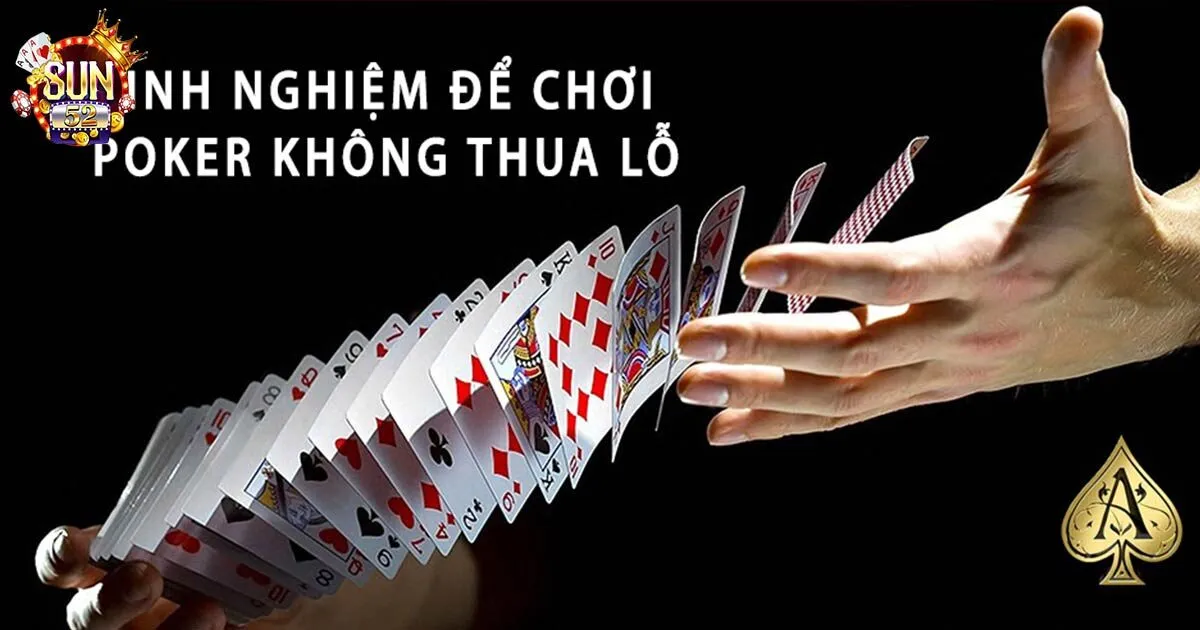 Cách chơi Poker và những lựa chọn của game thủ